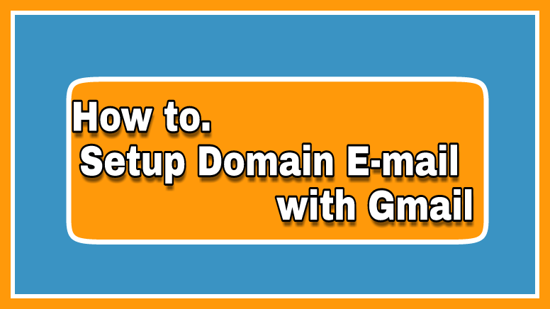 setup domain email with gmail