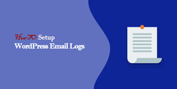 Setup WordPress Email Logs