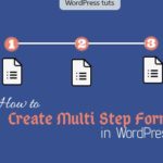 How to Create Multi Step Form in WordPress