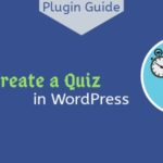 How to Easily Create a Quiz in WordPress