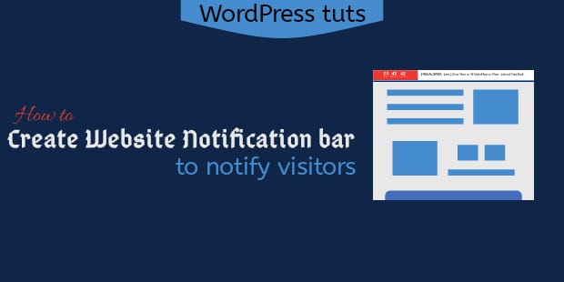 Create website notification bar in WordPress