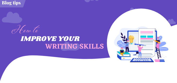 Improve your writing skills 