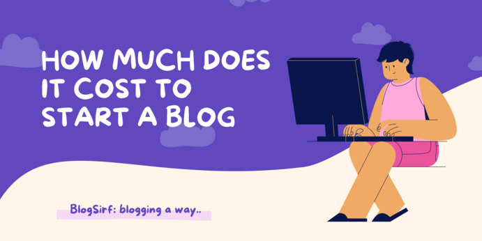 How Much Does it Cost to Start a Blog in 2021